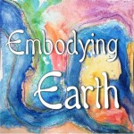 Embodying Earth